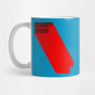 Solidarity Forever Mug